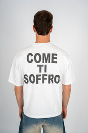 T-Shirt Come Ti Soffro